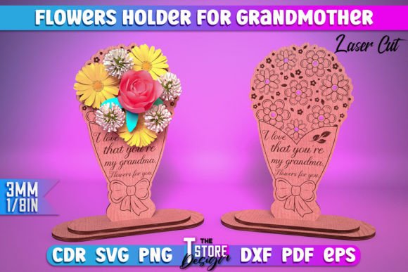 Flowers Holder Grandmother Laser Cut SVG
